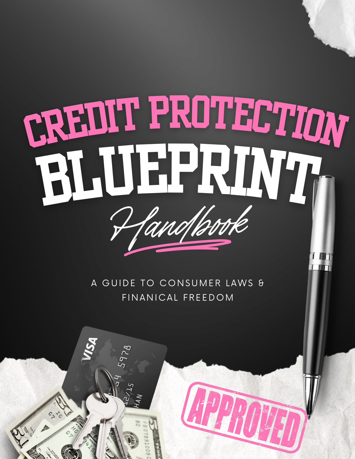 Credit Protection Blueprint: A Guide to Consumer Laws & Financial Freedom